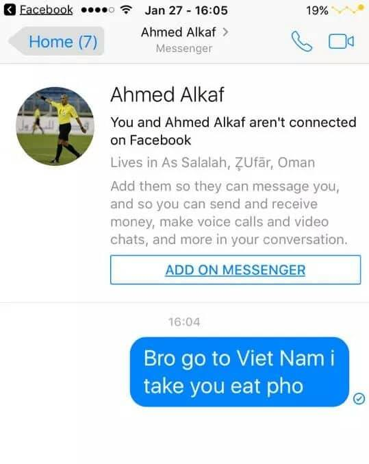 Dân mạng nhắn tin vào facebook được cho là trọng tài người Oman mời về Việt Nam ăn phở! 1