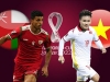 Link xem trực tiếp bóng đá Oman vs Việt Nam (23h00, 12/10) vòng loại World Cup 2022