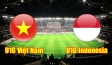 Trực tiếp U16 Việt Nam vs U16 Indonesia link xem trực tiếp U16 Việt Nam vs U16 Indonesia: 20h00 12/08/2022