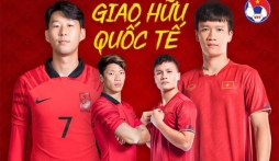 Thực hư thông tin tuyển Việt Nam phải tự bỏ tiền đá giao hữu với ĐT Hàn Quốc