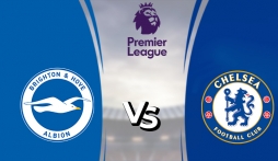 Nhận định Brighton vs Chelsea (3h, 19/1/2022) vòng 24 Ngoại hạng Anh: Trở lại cuộc đua