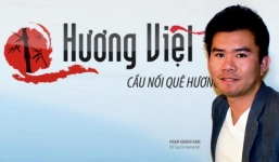 Phạm Khánh Nam - người xây cây cầu nối quê hương trên đất khách