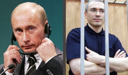 Putin: Nỗi ám ảnh suốt đời tỷ phú Khodorkovsky