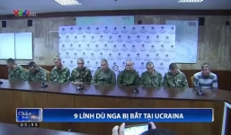 9 lính dù Nga bị bắt ở miền đông Ukraine