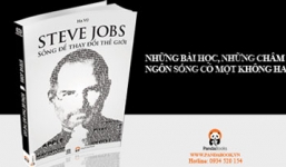 Steve Jobs - sống để thay đổi thế giới