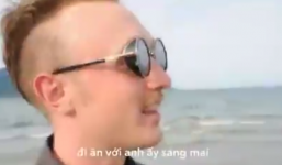  Chàng Tây với clip Mỳ Quảng khiến cư dân mạng thích thú