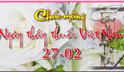 Những lời chúc ý nghĩa ngày Thầy thuốc Việt Nam 27/2