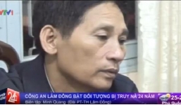 Lâm Đồng: Bắt đối tượng bị truy nã sau 24 năm lẩn trốn