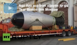 Nga đưa quả bom nguyên tử giả Tsar Bomba đến Moscow