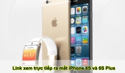 Tường thuật lễ ra mắt iPhone 6S và 6S Plus
