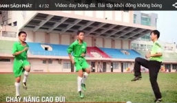 Kỹ năng bóng đá: 11 bài tập cơ bản khi học bóng đá