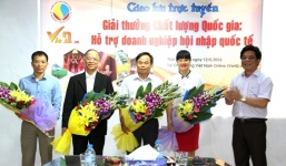 GLTT: Giải thưởng Chất lượng Quốc gia - Hỗ trợ doanh nghiệp hội nhập quốc tế