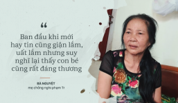 Mẹ chồng nghi phạm sát hại con 33 ngày tuổi: 'Con bé cũng rất đáng thương'