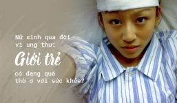 Nữ sinh 22 tuổi qua đời vì ung thư gan: Người trẻ cần phải sửa ngay những thói quen xấu!
