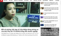 Vụ nữ PV tống tiền doanh nghiệp: 2 Tổng biên tập lên tiếng