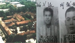 Điểm lại những vụ vượt ngục ly kỳ nhất của tử tù ở Việt Nam