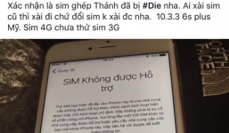 iPhone bản lock đồng loạt vô hiệu, SIM ghép 'hết thần thánh'