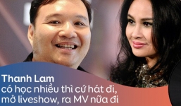 Nhạc sĩ Nguyễn Hà: 'Thanh Lam có học nhiều thì cứ hát, mở liveshow, ra MV, chạy đua giải thưởng để chứng minh đi'