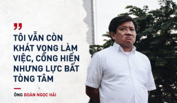 'Thuyết âm mưu' trong việc ông Hải từ quan và chuyện Thăng-Trầm-Thanh-Danh