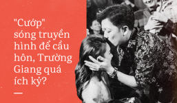 Trường Giang: Cầu hôn ích kỷ và tước đoạt niềm vui của đồng nghiệp!