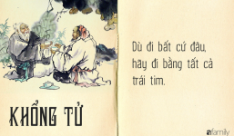 10 lời răn dạy quý hơn vàng của Đức Khổng Tử sẽ thay đổi cuộc đời bạn, điều số 4 khiến ai nấy đều gật gù