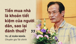 Đánh thuế tài sản: Là cần thiết, tạo sự công bằng hay tăng thêm áp lực cho người dân?