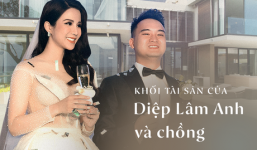 Sau khi kết hôn, Diệp Lâm Anh và ông xã đại gia sẽ sở hữu khối tài sản “khủng” thế nào?