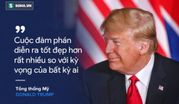 Dù ai đó giễu cợt ông Trump 'bị hớ', Thượng đỉnh Mỹ-Triều đã đạt kết quả không thể mỹ mãn hơn