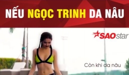 Tự đăng clip thời đen nhẻm, ủng hộ tắm trắng, Ngọc Trinh lại gây chú ý bằng cách này?