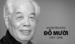 Tổng Bí thư Nguyễn Phú Trọng làm Trưởng ban Lễ tang nguyên Tổng Bí thư Đỗ Mười