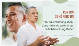 Con trai GS Hồ Ngọc Đại: 'Tôi đã cười không khép được mồm khi ba tôi bị vu là tình báo Trung Quốc'