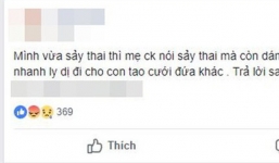 Khổ như phận làm dâu: Sảy thai đã không được thương xót thì chớ, mẹ chồng còn buông lời cay nghiệt