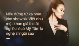 'Ở Việt Nam, chỉ có Mỹ Tâm là nghệ sĩ ngôi sao'