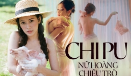 Chi Pu: Nữ hoàng chiêu trò thế hệ mới, ngoan hiền thì gây tranh cãi, vừa cởi áo khoe thân đã bị chê gợi dục