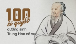 100 bí quyết dưỡng sinh của người Trung Hoa xưa: Sau hàng nghìn năm vẫn vô cùng hữu ích