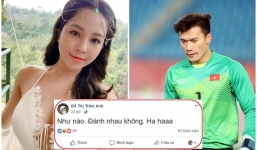 Hotgirl Trâm Anh thách thức 'Đánh nhau không' sau khi bị dân mạng chỉ trích đu bám thủ môn Tiến Dũng