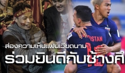 Asian Cup 2019: Báo Thái Lan gửi thông điệp bất ngờ tới CĐV Việt Nam 