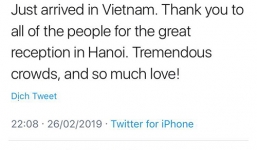 Vừa đến Hà Nội, ông Trump đăng Twitter: 'Cảm ơn người dân vì sự đón tiếp tuyệt vời'