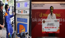 Tin tức kinh doanh 24h: Giá xăng tăng, Giá vàng phi mã, Vietlott tạm dừng hoạt động