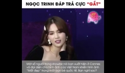 Ngọc Trinh lại lên tiếng chỉ trích những người 'đá xéo' mình tại Cannes