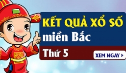 XSMB 8/6 - Kết quả xổ số miền Bắc thứ Năm ngày 8/6/2023