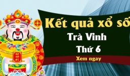 KQXSTV 7/8 - Kết quả xổ số Trà Vinh hôm nay thứ sáu ngày 7/8/2020