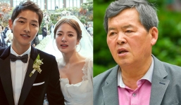 Đây là cách mà bố Song Joong Ki, Song Hye Kyo đáp trả truyền thông hậu ly hôn của con