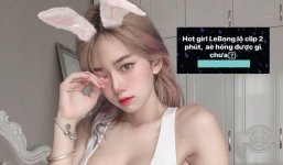 Hết Ngân 98, Lê Bống lại rơi vào 'hố vũ trụ xin link' giữa ồn ào lộ clip nhạy cảm 2 phút