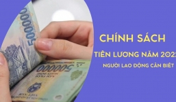 Chính sách tiền lương năm 2022: Hứa hẹn nhiều thay đổi quan trọng