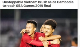 U22 Việt Nam vào chung kết: Báo Thái vị nể, báo châu Á khen 'không thể cản'