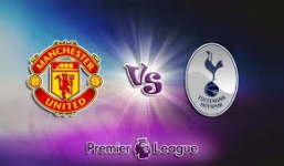 Trực tiếp MU vs Tottenham, link xem trực tiếp MU vs Tottenham: 00h30 ngày 12/03