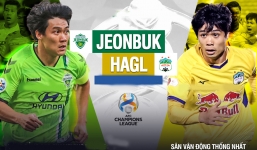 Nhận định HAGL vs Jeonbuk (21h00 25/04/2022) vòng 4 AFC Champions League: Khó tạo bất ngờ