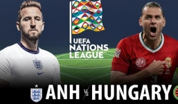 Trực tiếp Anh vs Hungary, link xem trực tiếp Anh vs Hungary: 01h45 ngày 15/06/2022
