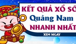 KQXSQNM 11/8 - Kết quả xổ số Quảng Nam hôm nay thứ 3 ngày 11/8/2020